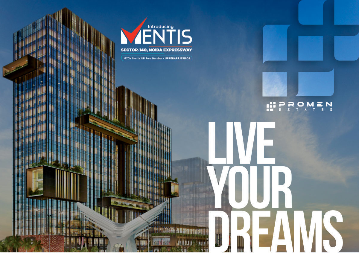 GYGY Mentis Sector 140 Noida Expressway: Live Your Dreams